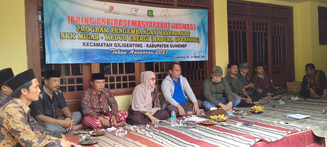 Jaring Aspirasi Masyarakat Kecamatan Giligenting, Kabupaten Sumenep, Bersama SKK MIGAS - Medco Energi (Madura Offshore) Tahun 2021.