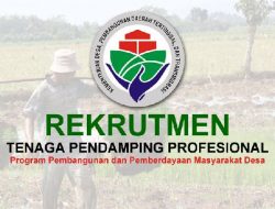 Kemendes PDTT Membuka Rekrutmen Tenaga Pendamping Profesional