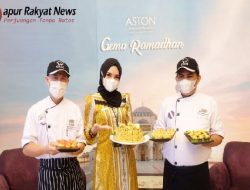 Sambut  Ramadhan, Aston Hotel Hadirkan Paket Berbuka Puasa Rp 98 ribu dengan 60 Menu Makanan