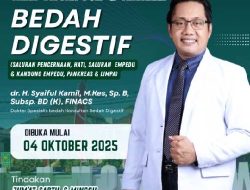 RSUD dr H Moh Anwar Hadirkan Layanan Sub Spesialis Bedah Digestif Mulai 4 Oktober 2025